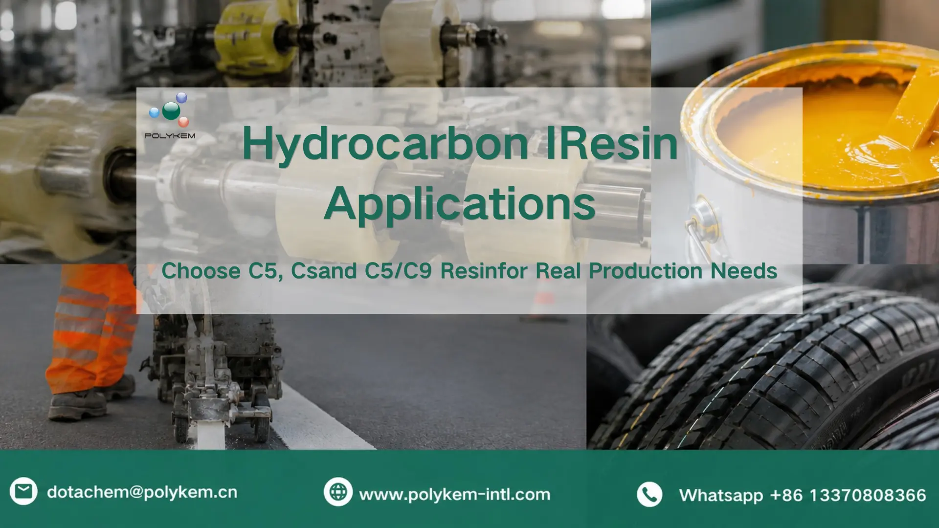 Applicazioni della resina idrocarburica: come scegliere la resina C5, C9 e C5/C9 per le reali esigenze di produzione