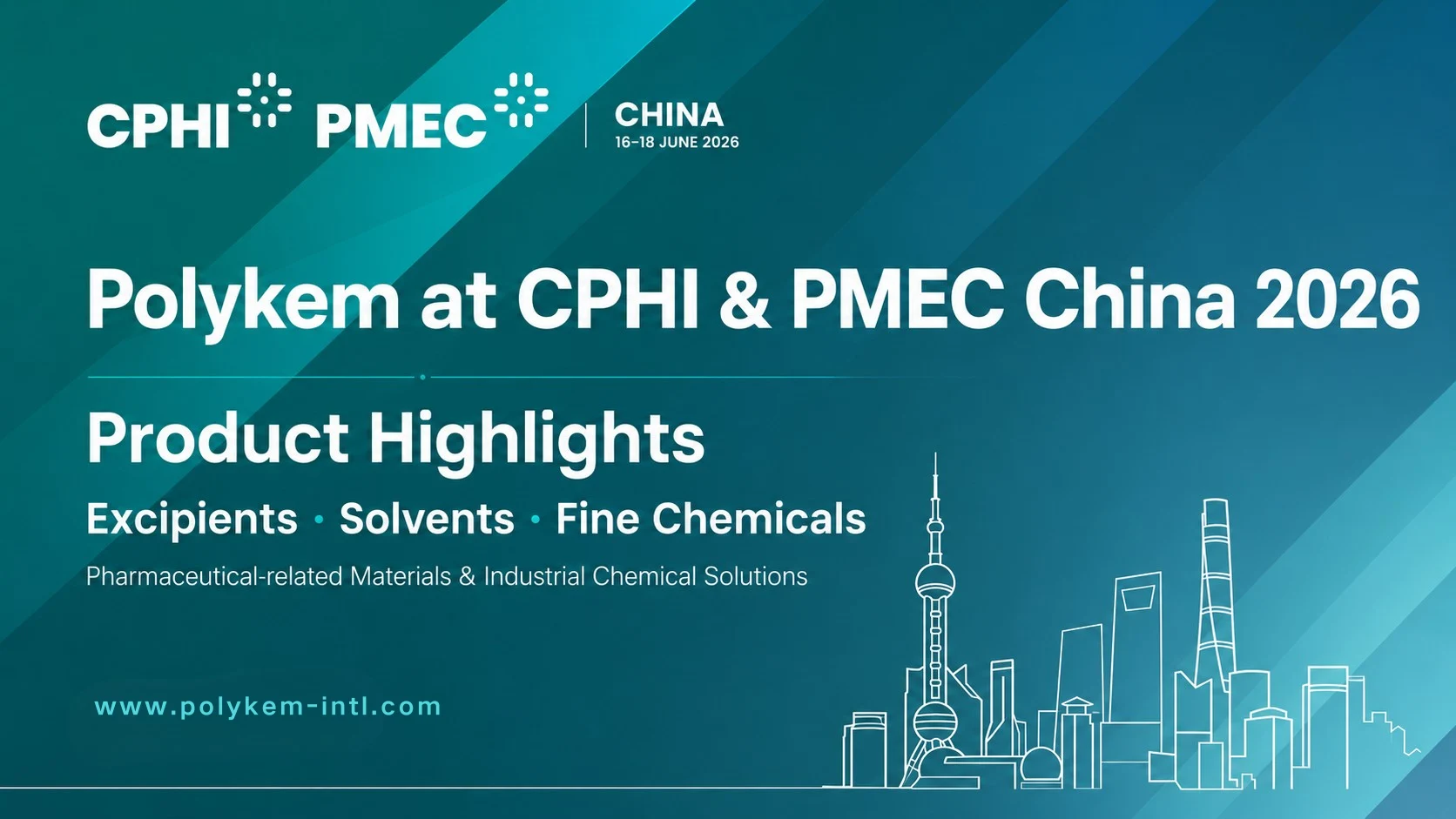 Punti salienti dei prodotti Polykem per CPHI e PMEC China 2026: eccipienti, solventi e prodotti della chimica fine