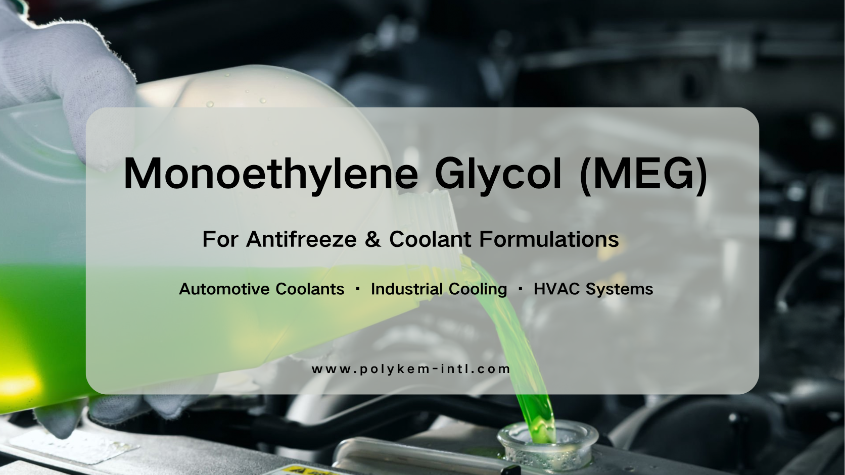 Glicole monoetilenico (MEG) in antigelo e refrigeranti